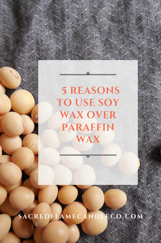 5 Reasons to Use Soy Wax Over Paraffin Wax